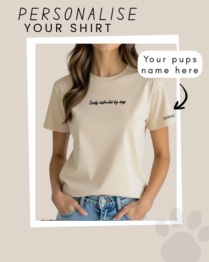 Easily Distracted By Dogs T-Shirt Beige