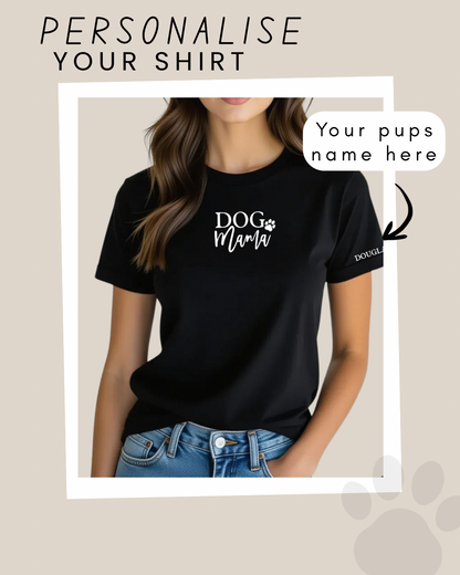 Dog Mama T-Shirt Black