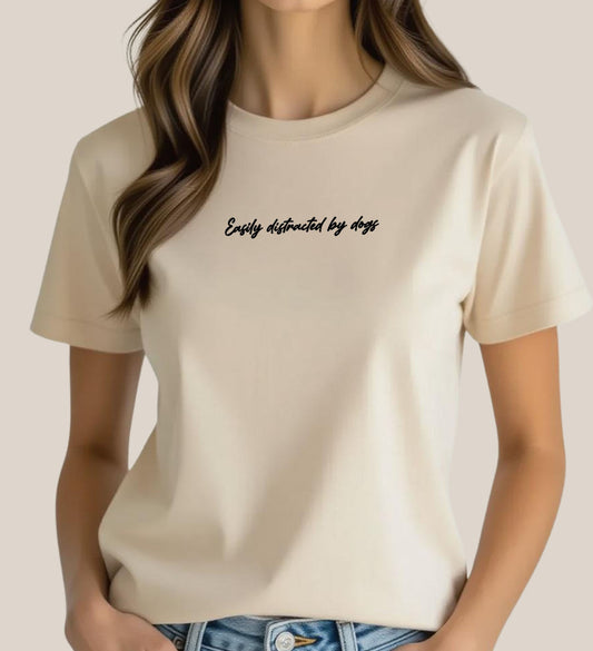 Easily Distracted By Dogs T-Shirt Beige