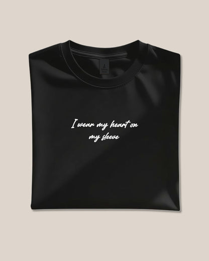 I Wear My Heart on My Sleeve T-Shirt Black